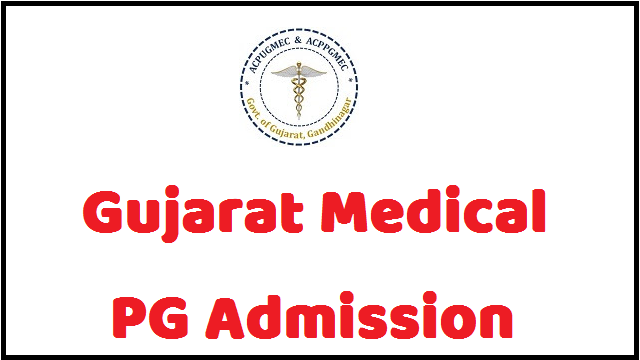Gujarat Medical PG Admission