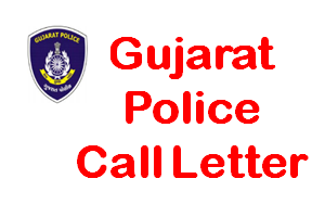 Gujarat Police Call Letter